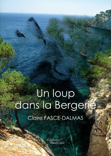 Un loup dans la bergerie