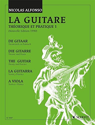 La guitare théorique et classique Vol.1