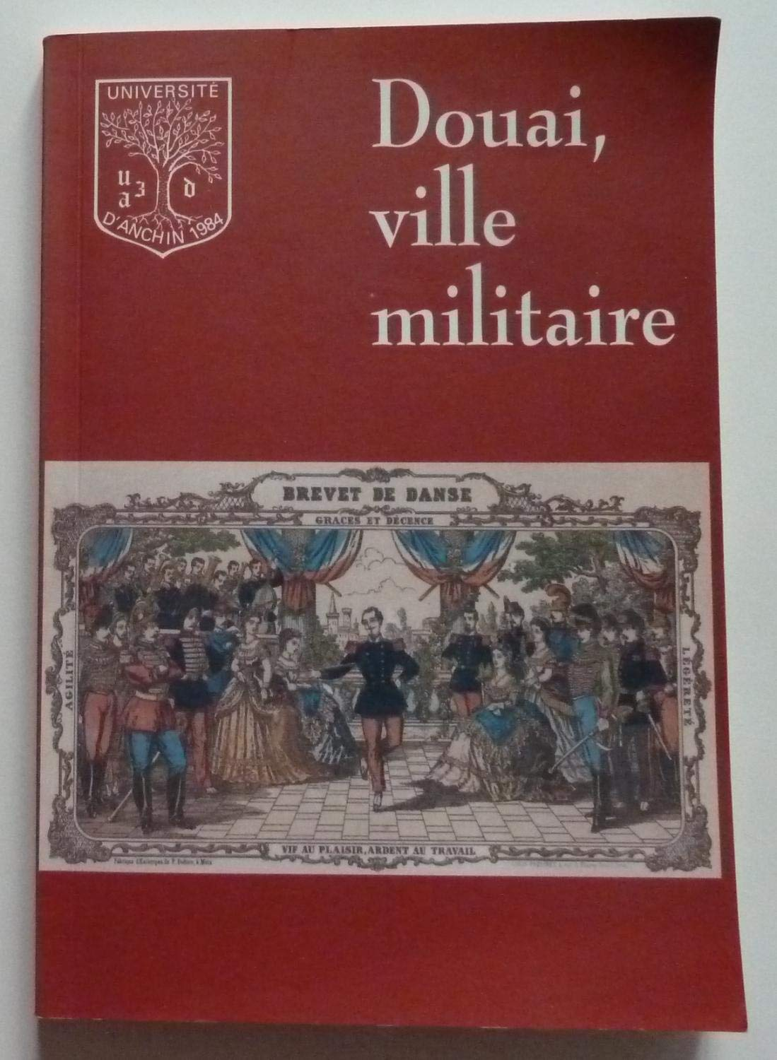 Douai, ville militaire