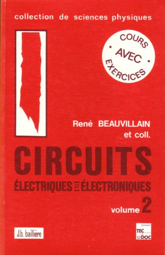 circuits electriques. tome 2