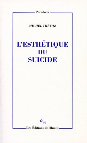 L'esthétique du suicide