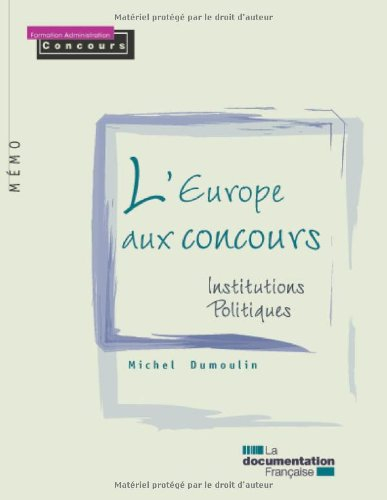 L'Europe aux concours : institutions politiques