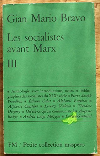 les socialistes avant marx - tome 3