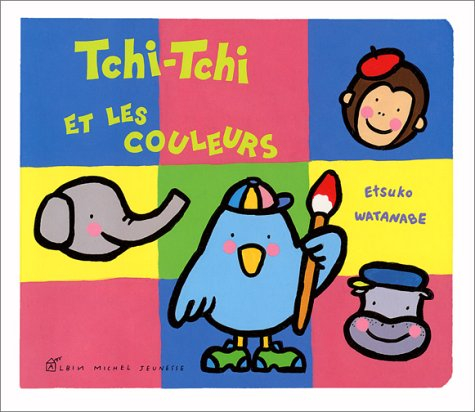 Tchi-Tchi. Vol. 2002. Tchi-Tchi et les couleurs