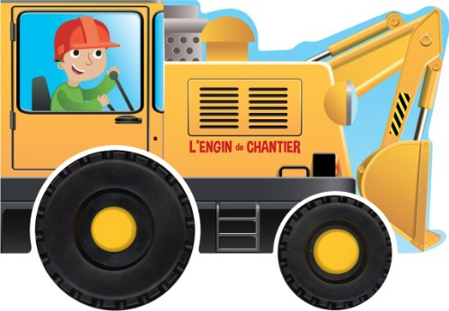 L'engin de chantier
