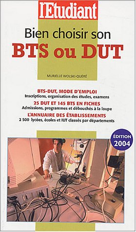 Bien choisir son BTS ou son DUT
