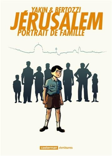 Jérusalem : portrait de famille