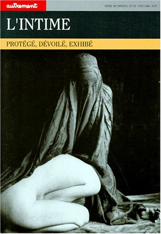 Autrement, n° 81. L'Intime