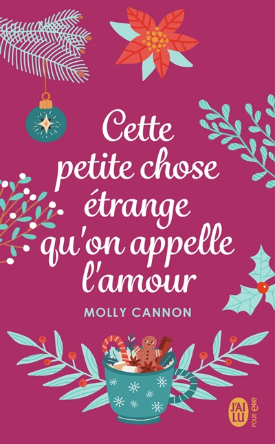 Cette petite chose étrange qu'on appelle l'amour
