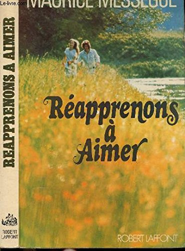reapprenons a aimer