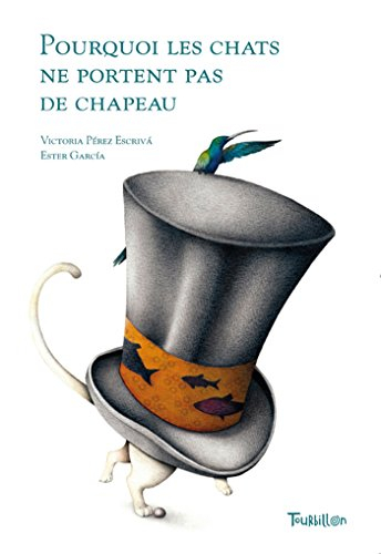 Pourquoi les chats ne portent pas de chapeau