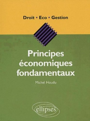 Principes économiques fondamentaux
