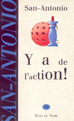 y a de l'action !