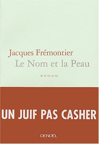 Le nom et la peau
