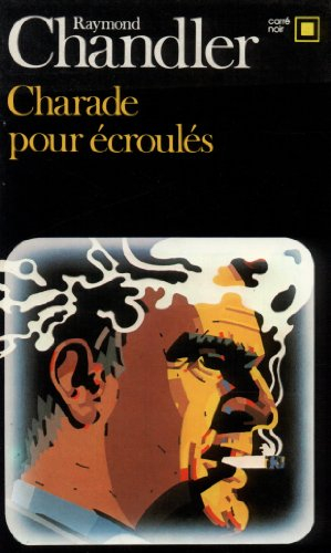 Charade pour écroulés