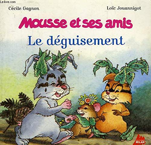 Le Déguisement