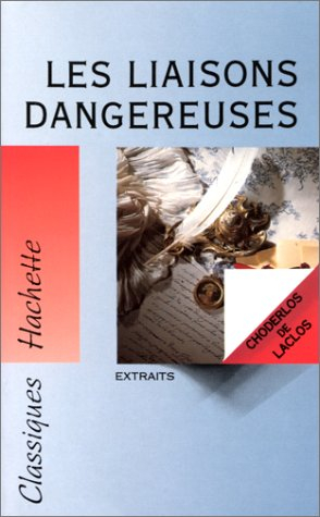 classiques hachette, numéro 56. les liaisons dangereuses