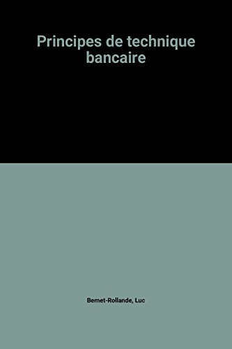 Principes de technique bancaire