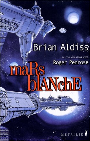 Mars blanche ou La libération de l'esprit : utopie du 21e siècle
