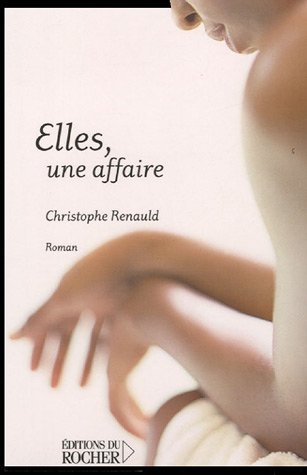 Elles, une affaire
