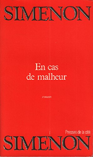 en cas de malheur