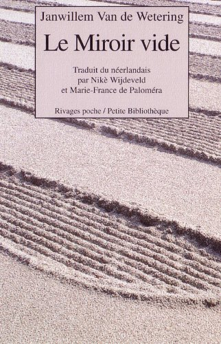 Le miroir vide : 18 mois dans un monastère zen