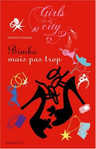 Bimbo mais pas trop