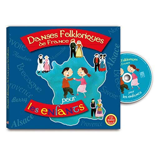 Danses folkloriques de France pour les enfants