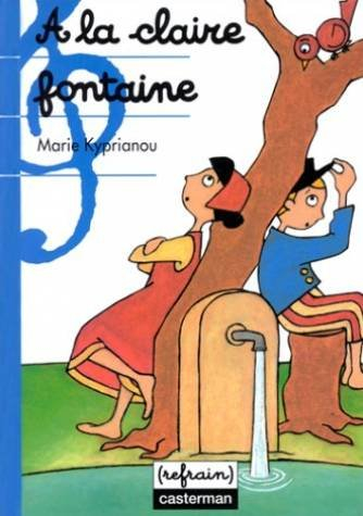 A la claire fontaine