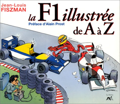 la f1 illustrée de a à z