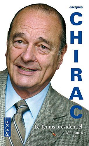 Mémoires. Vol. 2. Le temps présidentiel