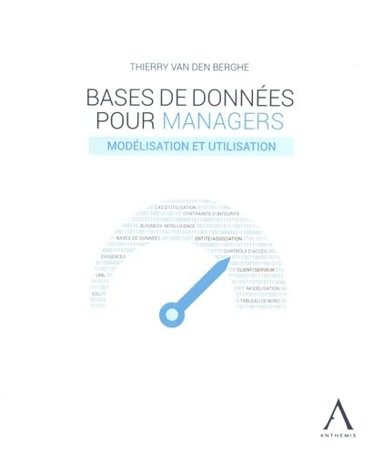 Bases de données pour managers : modélisation et utilisation