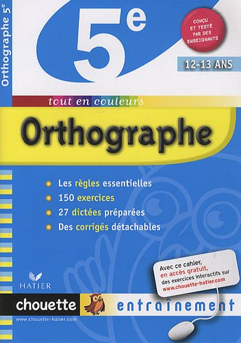 Orthographe 5e, 12-13 ans