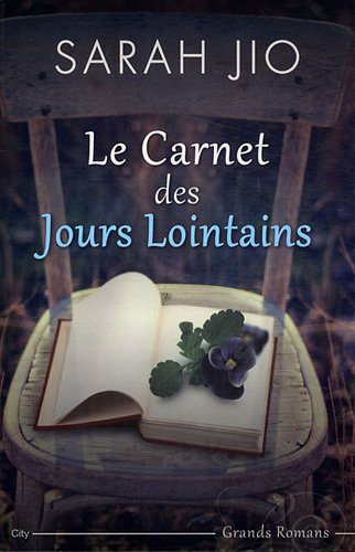 Le carnet des jours lointains