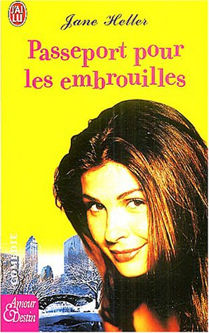 Passeport pour les embrouilles