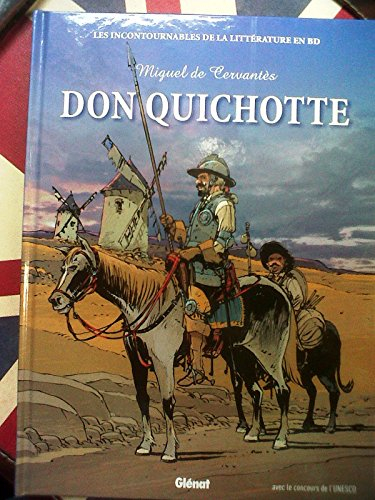 don quichotte, les incontournables de la littérature en bd