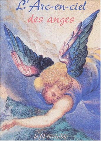 L'arc-en-ciel des anges