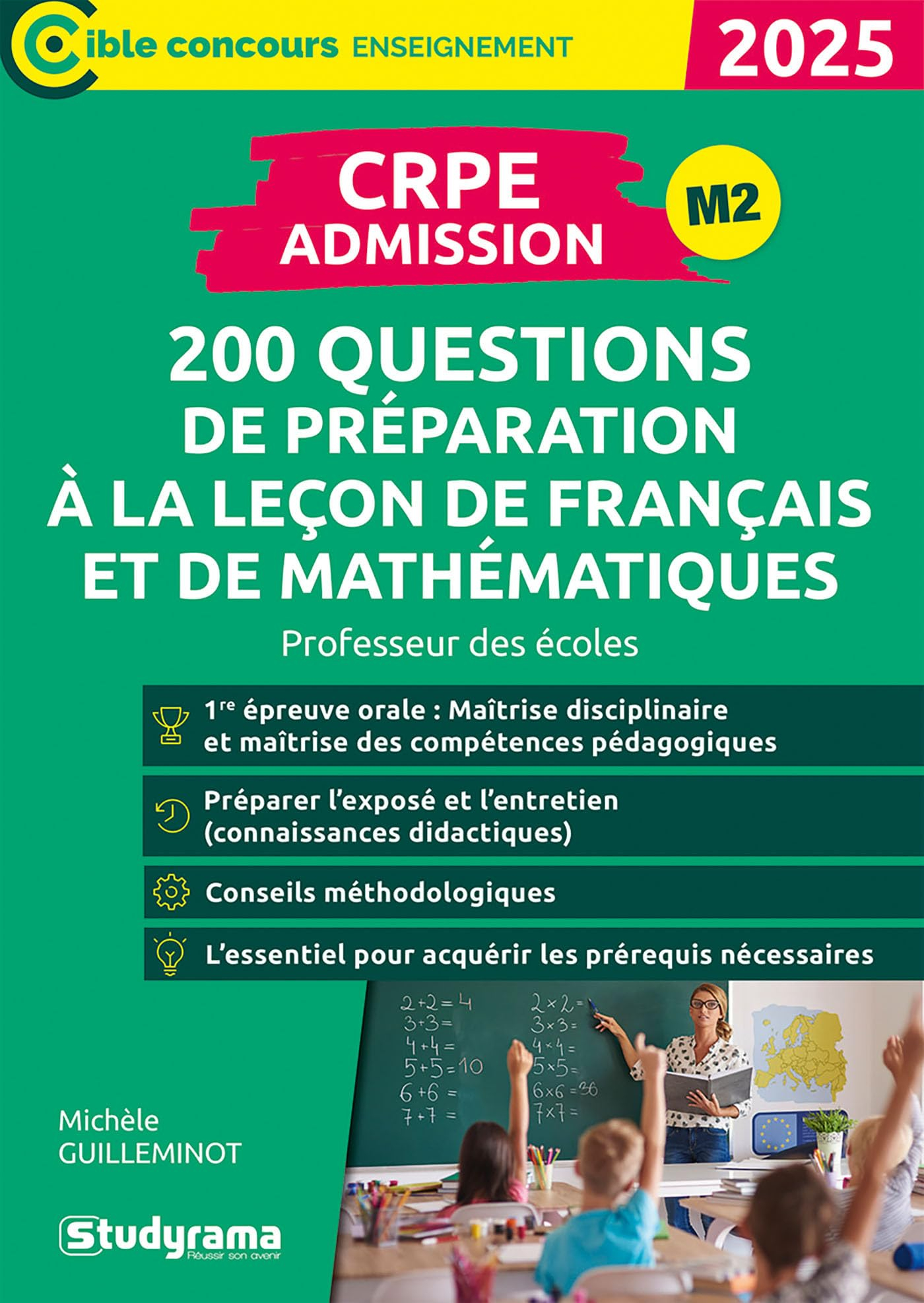 CRPE admission M2 : 200 questions de préparation à la leçon de français et de mathématiques : profes