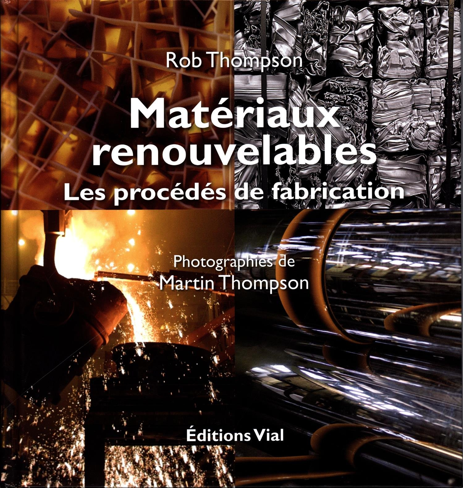 Matériaux renouvelables : les procédés de fabrication