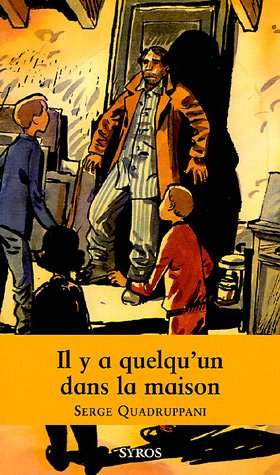 il y a quelqu'un dans la maison