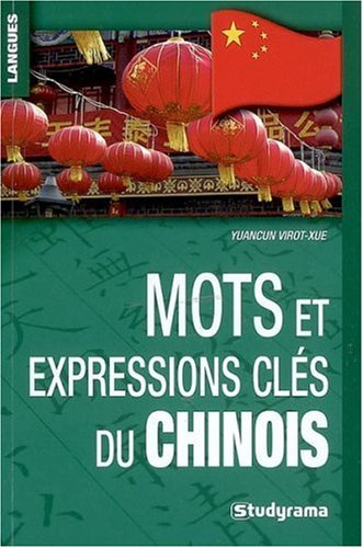 Mots et expressions clés du chinois