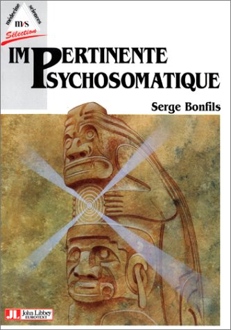 Impertinente psychosomatique