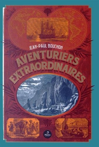 Aventuriers extraordinaires