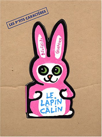 Le lapin câlin