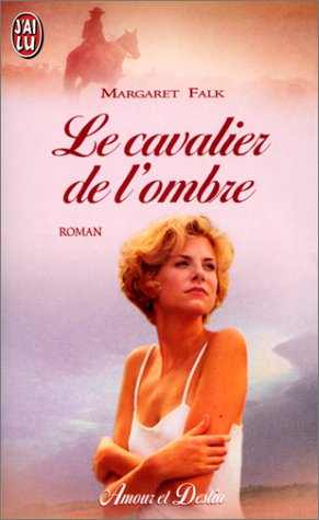 Le cavalier de l'ombre