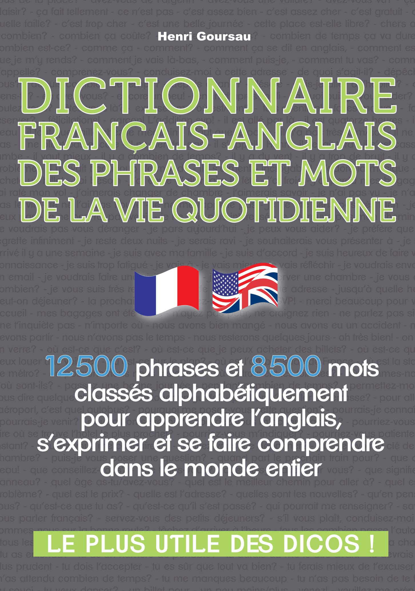 Dictionnaire français-anglais des phrases et mots de la vie quotidienne