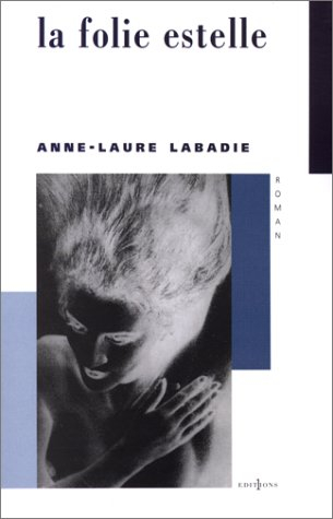 La folie Estelle