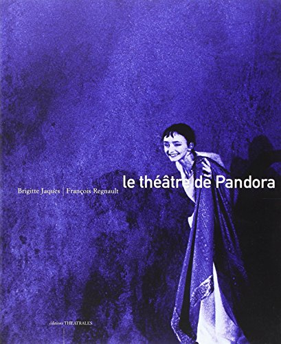 Le théâtre de Pandora
