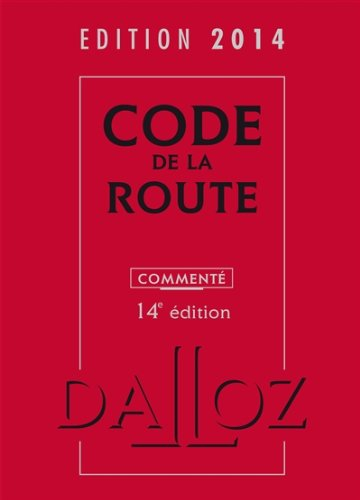 Code de la route 2014, commenté