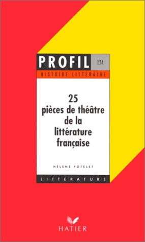 25 pièces de théâtre de la littérature française